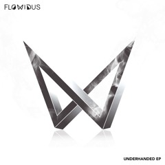 Flowidus - Underhanded (Feat. Macshane)