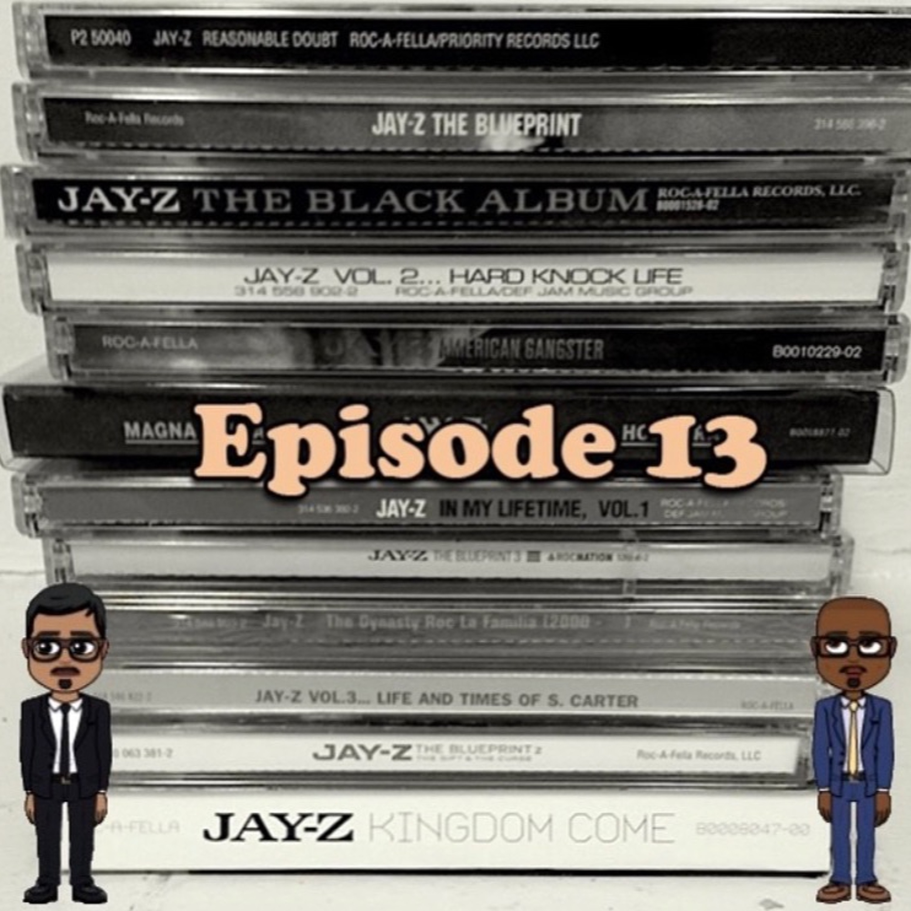 Episode 13: Ranking Jay-Z's Solo Albums thumbnail