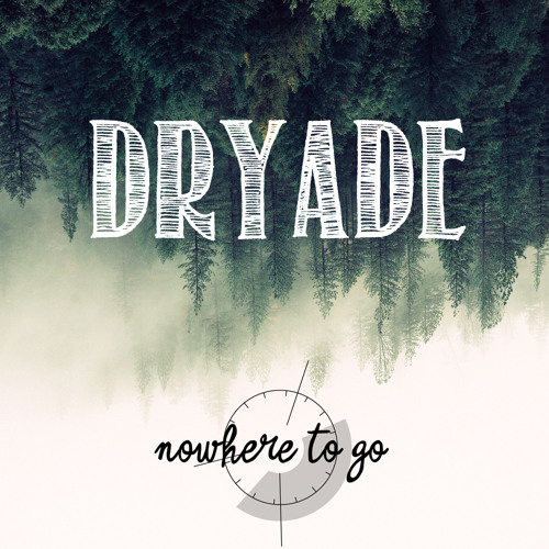 Dryade (Free Download)