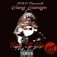 Yung Savage " Lil Nigga" Ft. Yung D [Prod.By King Wonka]