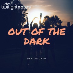 Dani Piccato - Out Of The Dark (Original Mix )