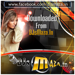 04 Mitti Di Khushboo - Dj Shanky & Dj Sappy DJsMaza.In
