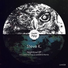 Steve.K - Nightowl (Kellerkind Remix) !!!OUT NOW!!!
