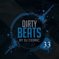 Dirty Beats #33