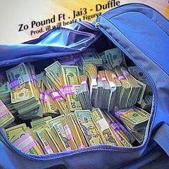 Zo Ft. Jai3 - Duffle (Golden Earz Studios)