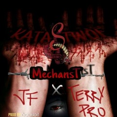Mechans T - Katastwof (Prod. By @SousBit) [July.2017]