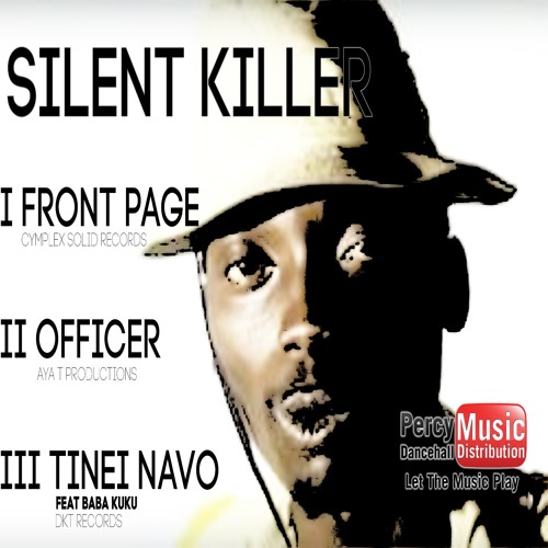 Silent Killer - Officer (Ayah T) July 2017