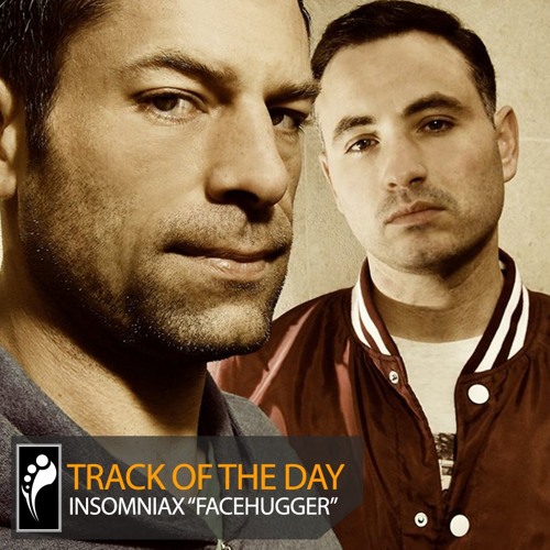 Track of the Day: Insomniax “Facehugger”