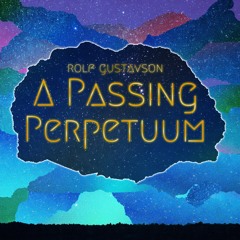 A Passing Perpetuum