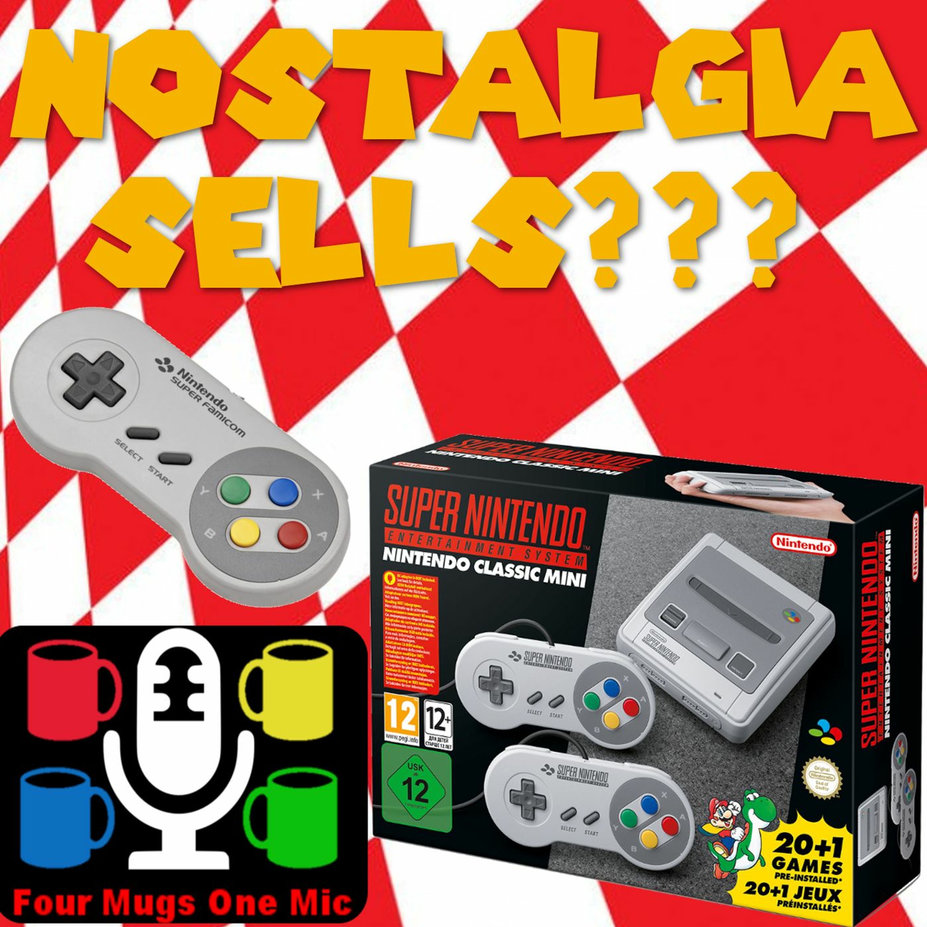 Ubisoft Takeover, Microsoft & SNES Classic - NOSTALGIA SELLS!!! -Four Mugs One Mic Ep. 15 episode artwork