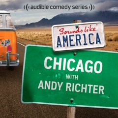 "Sounds Like America" - Chicago with Andy Richter - Episode Highlight