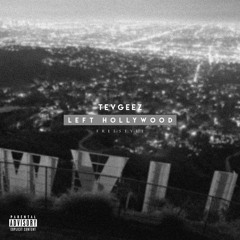 Left Hollywood Freestyle