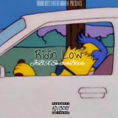 Ridin Low Ft SwxtchBlxde
