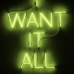 Want It All (prod. by Mezzy King)