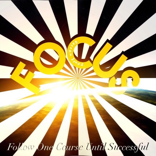 Focus