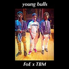 Young Bulls (MixedByBam)
