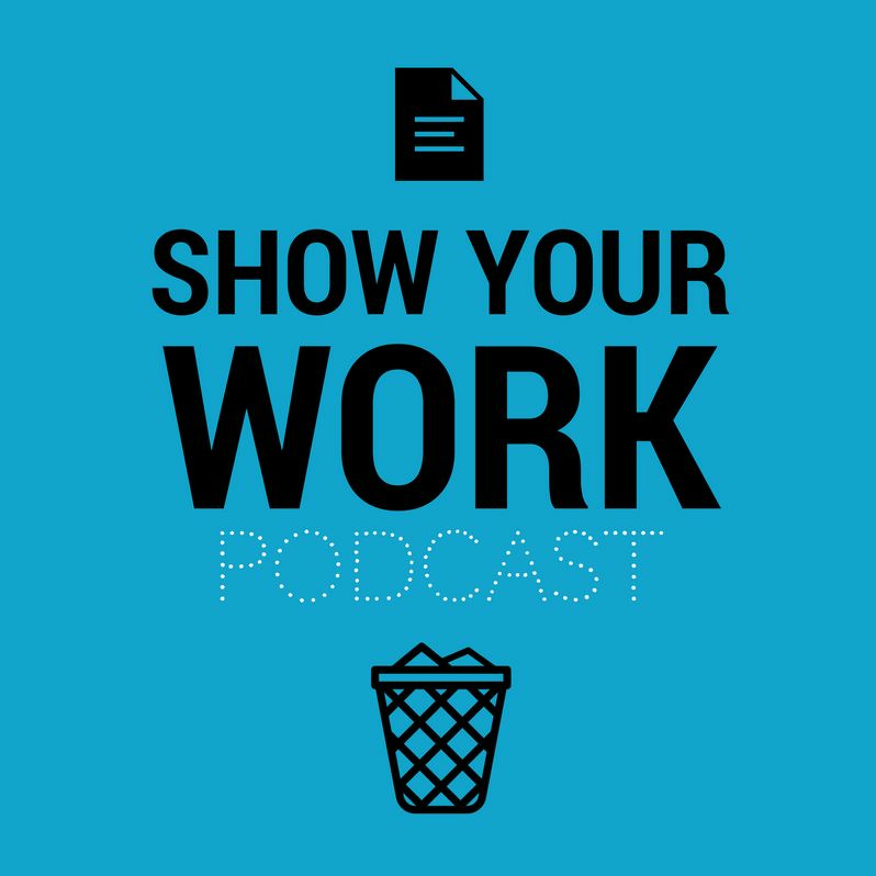 FEAR NO LIT presents: Show Your Work