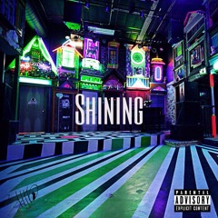 SHINING (feat. Knoxbox350 x 2os)