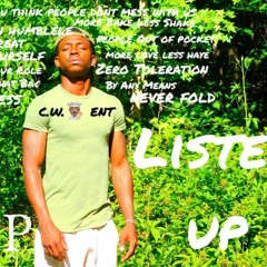 Listen Up Prod by. Chris Romero(mixed by Chef Cook)