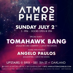 Atmosphere W/ Tomahawk Bang