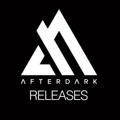 Afterdark Releases