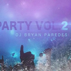 Mix Open Party Vol.02[DjBryanParedes]2k17