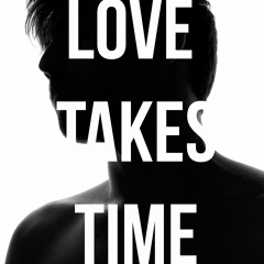 Love Takes Time (Nick de la Hoyde & ZU/ZU)