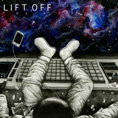 Lift Off (feat. LaynoProd)