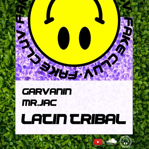 Garvanin & Mr.Jac - Latin Tribal