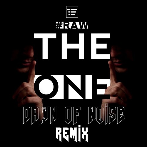 The Elusive - The One (Dawn Of Noise Remix)