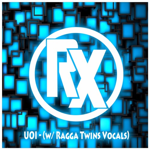 REDAX - Uoi (w/ Ragga Twins Vocals)