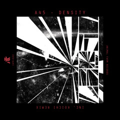 A45 - Gone Heaviness (Koichi Remix)
