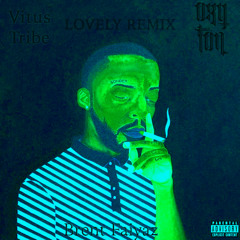 Brent Faiyaz - Lovely [Vitus Tribe Remix]