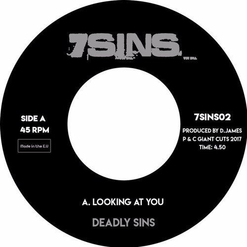 7SINS02 - Deadly Sins - Looking at You / Love Is Crazy - 7 Inch Vinyl