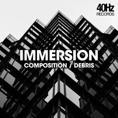 Immersion - Composition
