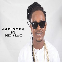 MRENMEN - DED KRA-Z