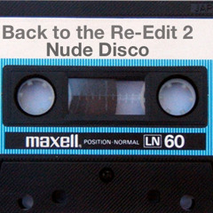 Nude Disco 14 Mixtape - Back To The Re-Edit pt2
