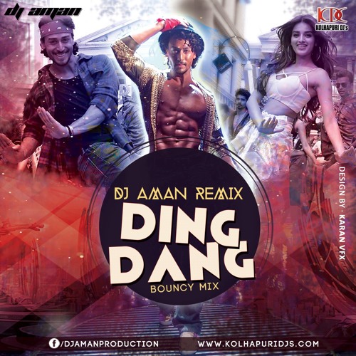 Stream Ding Dang - Munna Michael Bouncy Mix DJ AMAN REMIX by DjAman  Kolhapur | Listen online for free on SoundCloud
