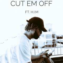 lowk3y - "CUT EM OFF" ft. H.I.M