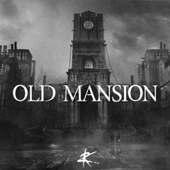 K2 - The Old Mansion ( Free Download )