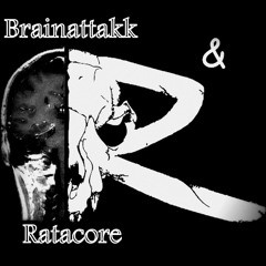 Brainattakk & Ratacore - Darkness Comes