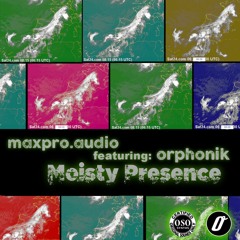 maxproaudio ft. Orphonik, Moisty Presence, Smooth Jazz On Tape