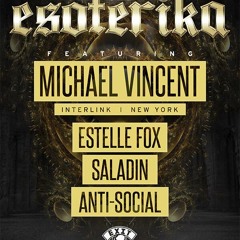 Michael Vincent @ Esoterika Exit Chicago