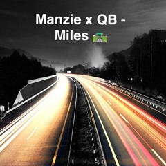 Manzie x QB - Miles