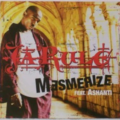 Ja Rule Ft. Ashanti - Mesmerize (Adi HD Remix)