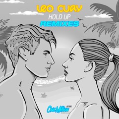 Leo Cury - Hold Up (Kiko Franco Remix)