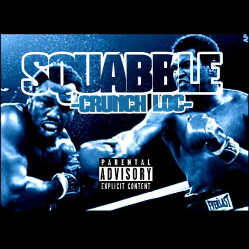 SQUABBLE?