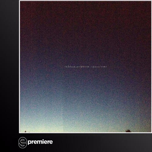 Premiere: In2Deep & Artphorm - Space (L'Enfant Terrible Records)