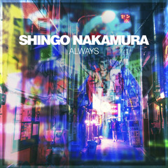 Shingo Nakamura - Always