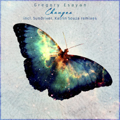 Gregory Esayan - Changes (Katrin Souza Remix)